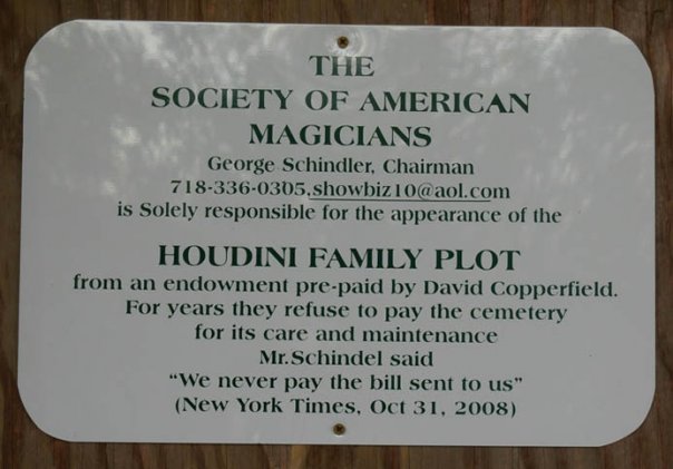 Sign of misquote. Photo taken Nov. 2009. Machpelah Cemetery, final resting place for Harry Houdini. Photo by Michele Witchipoo. 