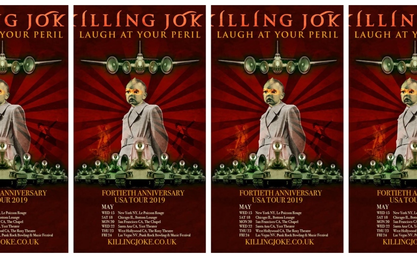 Killing Joke Live – (Le) Poisson Rouge NYC May 15, 2019.